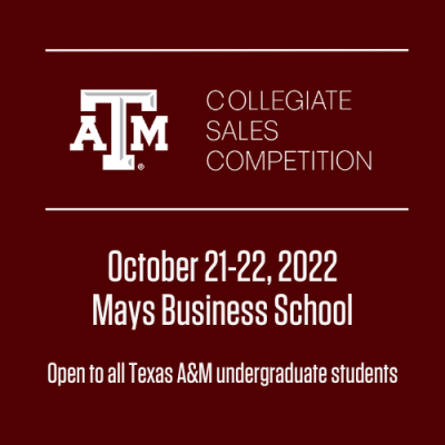 Texas A&amp;M Collegiate Sales Competition